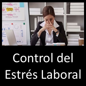 Control del Estrés Laboral